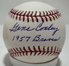 GENE CONLEY (d) SIGNED OFFICIAL MLB  BASEBALL W/ 1957 BRAVES