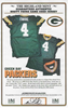 BRETT FAVRE FRAMED HIGHLAND MINT PACKERS 8X10 PHOTO INCLUDING JERSEY PIECE WITH 24KT GOLD MEDALLION