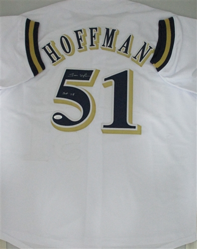 TREVOR HOFFMAN SIGNED CUSTOM REPLICA BREWERS WHITE JERSEY W/ HOF - JSA